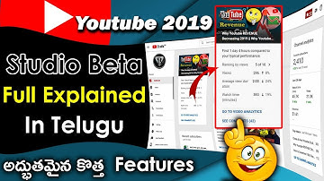 How To Use Youtube Studio Beta || YouTube Studio Beta 2019 Complete Tutorial - In Telugu