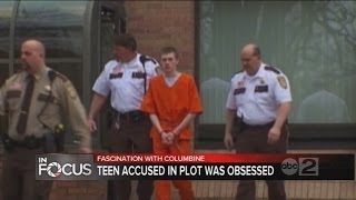 Teen accused of plotting to massacre classmates was obsessed with Columbine shooting