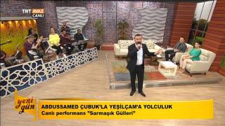 Abdusssamed Çubuk - Sarmaşık Gülleri - Yeni Gün - TRT Avaz Resimi