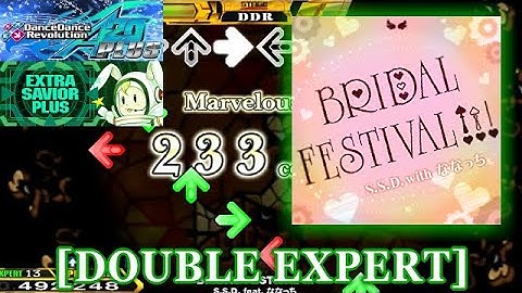 【DDR A20 PLUS】  BRIDAL FESTIVAL !!! [DOUBLE EXPERT] 譜面確認＋クラップ