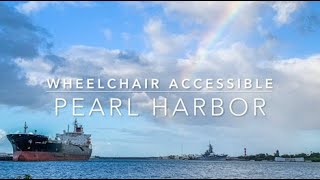 Wheelchair Accessible Pearl Harbor | Honolulu Hawaii by Sylvia Longmire 652 views 4 years ago 3 minutes, 59 seconds