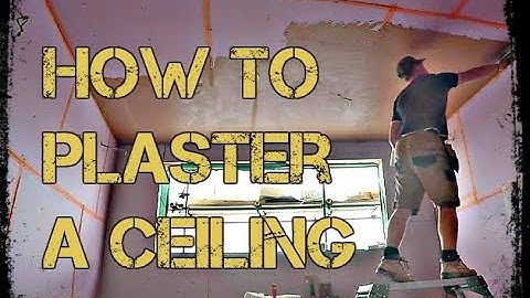How To Plaster A Ceiling with Plastering For Beginners