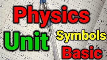 physics unit and symbol | physics ka symbol | physics symbols and units | sd tech