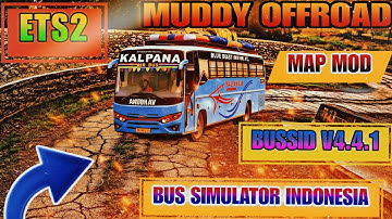 Ets2 Muddy Offroad Map Mod in bus simulator indonesia New Dangerous Offroad Mod Download 