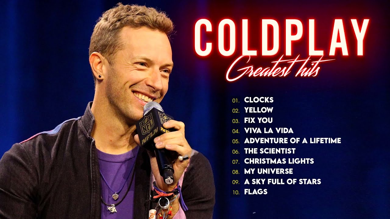 Coldplay Greatest Hits Full Album 2022 - New Songs of Coldplay 2022 Maxresdefault