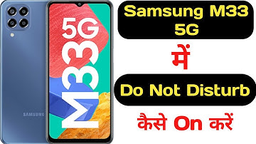 How to enable Do not disturb mode in Samsung M33 5G || Samsung M33 5G do not disturb mode ||