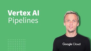 vertex ai pipelines - the easiest way to run ml pipelines