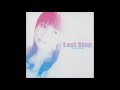 Sakura Nogawa 「Last Stop」