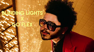 Blinding Lights x Go Flex (Mashup) The Weeknd, Post Malone
