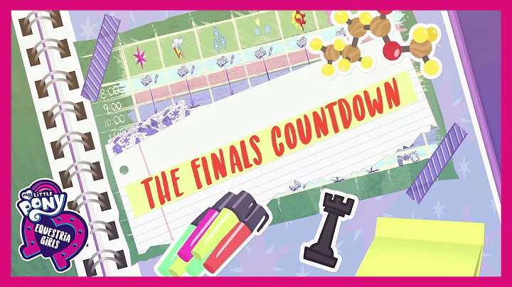 The Finals Countdown | Equestria Girls: Better Together | Season 1 Episode 6