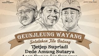 GENJLEUNG WAYANG, R.Tjetjep Supriadi, Dede Amung Sutarya, Asep Sunandar Sunarya DISC 3