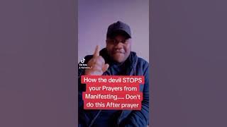 How the devil Stops your Prayers from Manifesting.