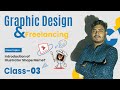 Graphic Design and freelancing with Illustrator | Class 3