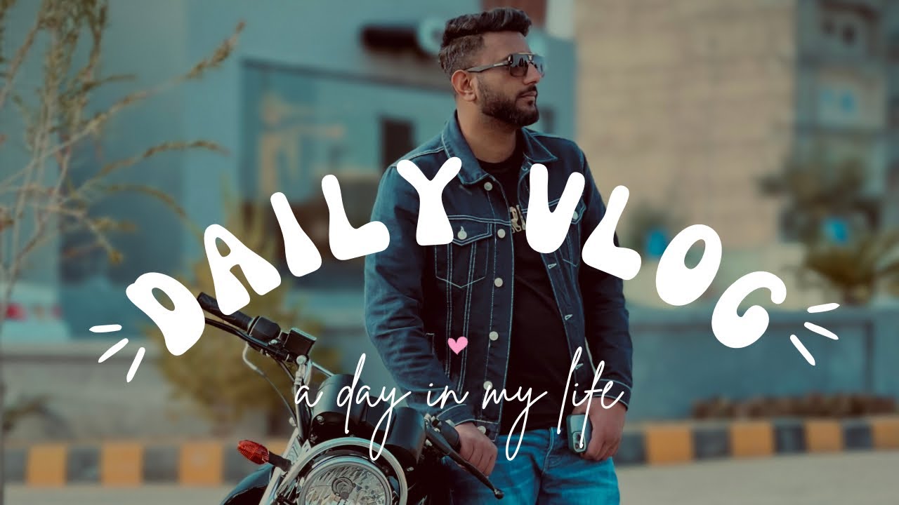 A Day in my Life Daily Vlog | My new Vlog video | - YouTube