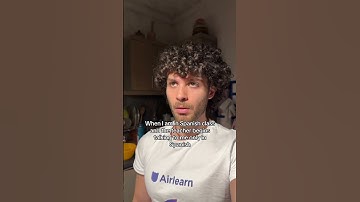 When I’m in Spanish class and the teacher starts speaking only in Spanish #airlearn