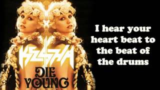 Kesha - Die Young Official
