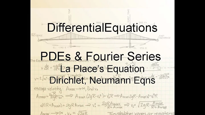 Differential Equations Chapter10.8: LaPlace's Equation, Dirichlet and Neumann Eqns