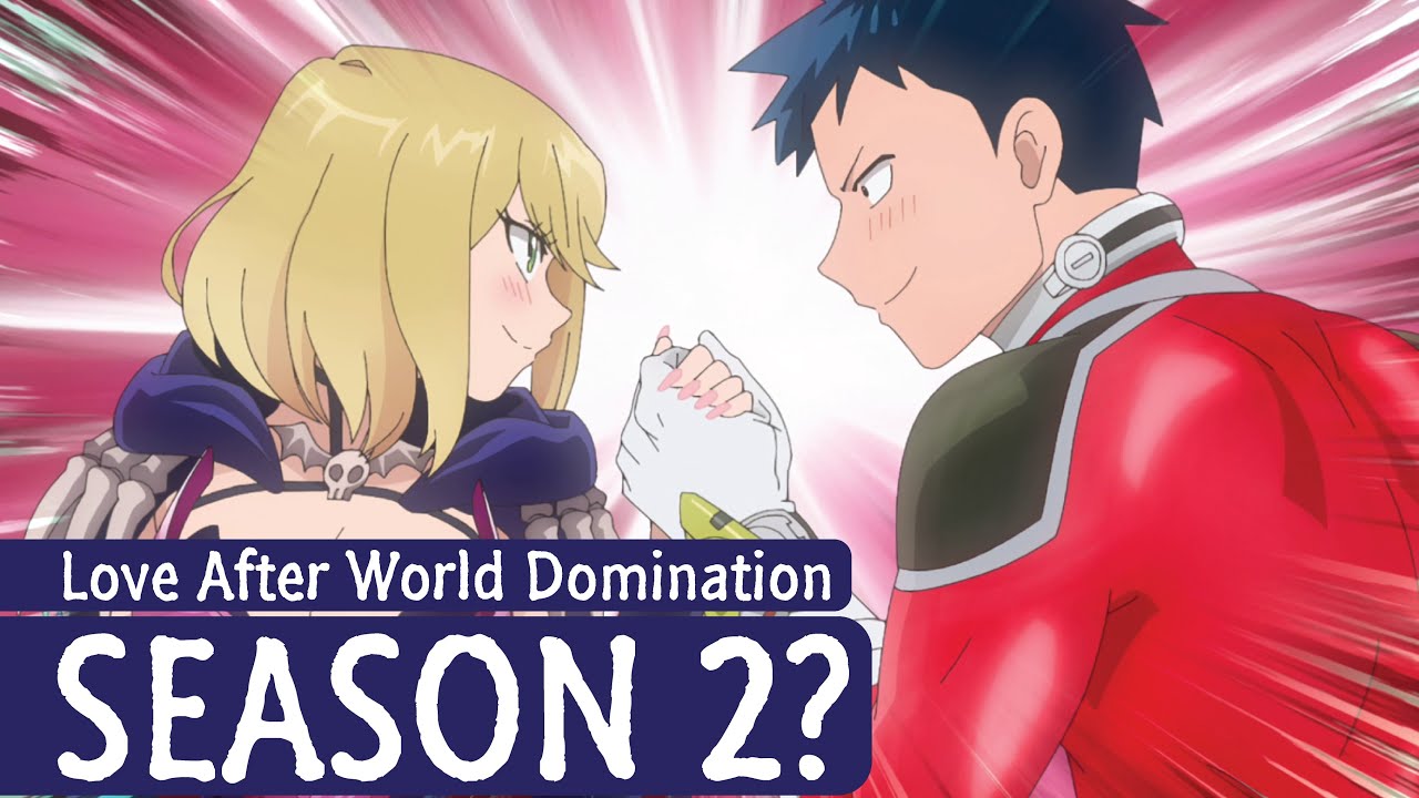 Love After World Domination Season 2 Release Date & Possibility? 
