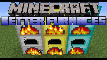 Minecraft Mod Showcase - Better Furnaces - Mod Review