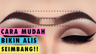 Cuma 5 Menit!! BUAT ALIS SAMA | GAMPANG BANGET