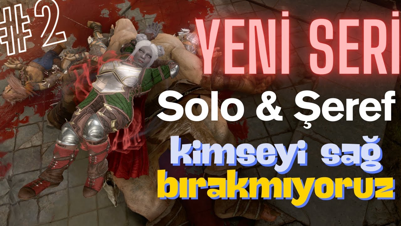 L4 olduk, dövüşlere geçebiliriz :) part2 - Solo & Şeref #baldursgate3