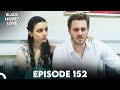 Black money love  episode 152 english dubbed  kara para ask