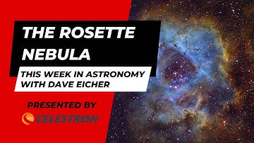 The Rosette Nebula: This Week in Astronomy with Dave Eicher 11/25/2024