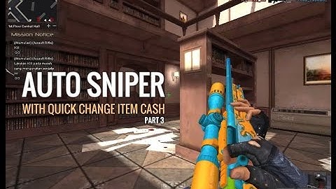 Auto Sniper Point Blank - With quick change item cash. Part 3