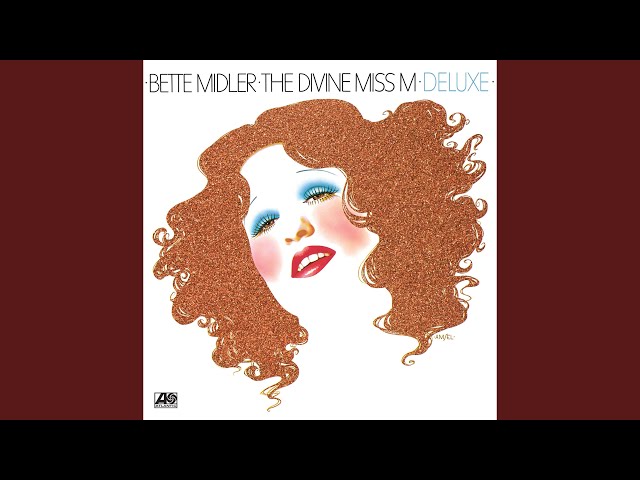 Bette Midler
 - Do You Want To Dance