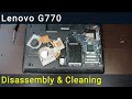 How to disassemble and fan cleaning laptop Lenovo G770