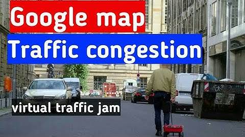 Google maps hacks by Simon weckert || Google maps traffic congestion