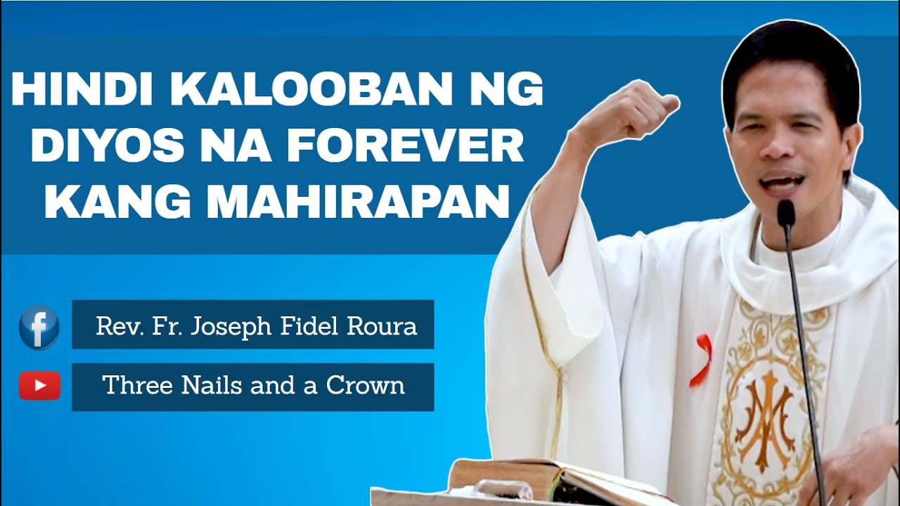 HINDI KALOOBAN NG DIYOS NA FOREVER KANG MAHIRAPAN | Homily by Fr. Fidel