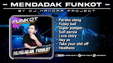 Funkot Terbaru - MENDADAK FUNKOT - SPESIAL PARTY BUAT KALIAN || Best Lagu Funkot Terpopuler
