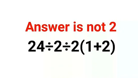 24÷2÷2(1+2) The answer is not 2. Many got it wrong!  Ukraine Math Test #math #percentages #ukraine
