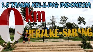 KIG 195| SELESAI! 0 KM MERAUKE! EPISODE TERAKHIR