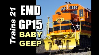 [GL][T-238] ENDEARING EMDs: The Baby Geep GP15 | Trains 21