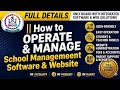 Full Details || How to Operate &amp; Manage School Management Software &amp; Website #psbi #education