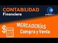 Mercaderías: compra, venta y variación de existencias - Contabilidad capítulo 16 curso - JAF