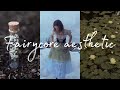 Всё об эстетике Fairycore 🌿 | Fairycore aesthetic guide | Dary Grace