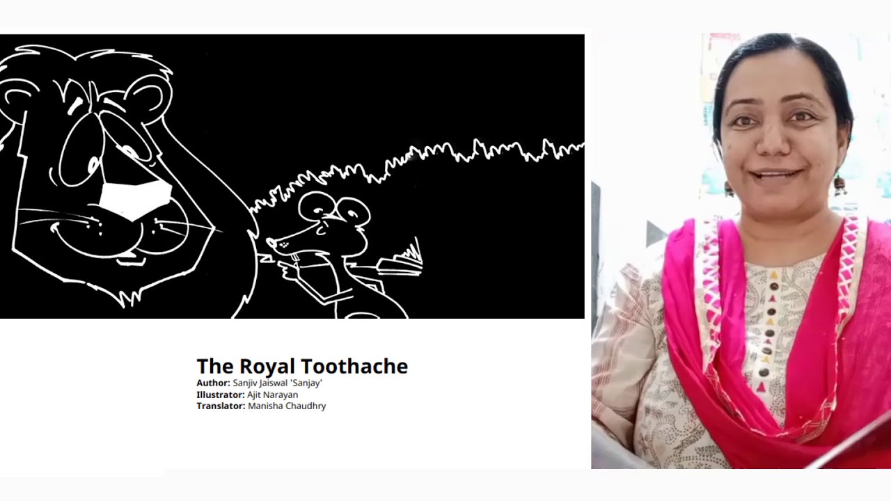 A Story A Day The Royal Toothache Shilpa Swarnim YouTube