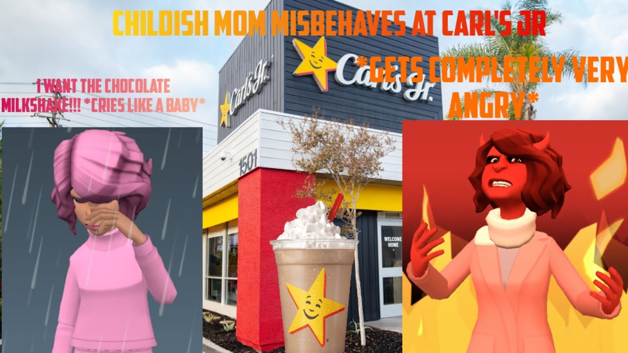 Childish Mom Misbehaves at Carl's jr/ throws a huge baby meltdown/ kicked out of the house