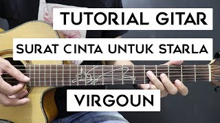 Tutorial Fingerstyle Surat Cinta Untuk Starla Mudah