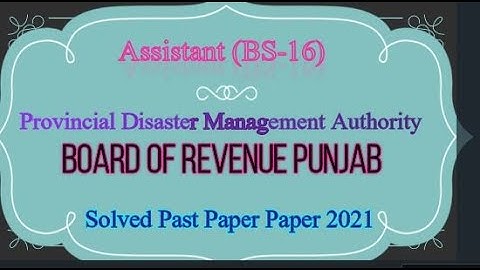 Assistant Solved Past Paper 2021 part 1 |Provincial Disaster Management Authority | Board of Revenue