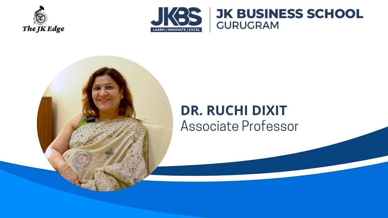 Welcome to JKBS: A Message from Dr. Ruchi Dixit, Associate Professor of ...