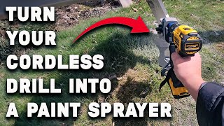 I turned my cordless drill into paint sprayer