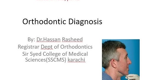 Orthodontic Diagnosis: the problem-oriented approach, Lecture no 2/Part2 | Dr.Hassan Rasheed