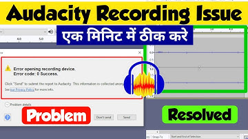 How to Fix Error Opening Recording Device Error Code : 0 in Audacity | Audacity Recording Problem