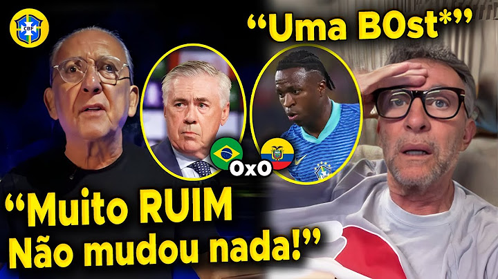 🤬GALVÃO E NETO DET0NAM ANCELOTTI E VINI JR POR EMPATE COM EQUADOR!