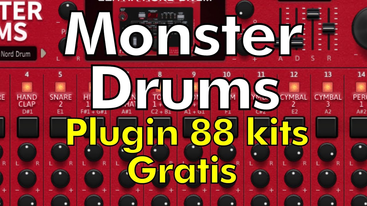 Monster Drums Plugin 88 Kits gratis YouTube