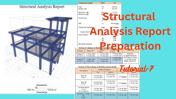 ETABS TUTORIAL IN NEPALI (PREPARE STRUCTURAL ANALYSIS REPORT)